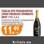 Allahindlus - ITAALIA KPN POOLVAHUVEIN
ZONIN PROSECCO SPUMANTE
BRUT