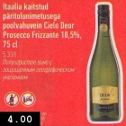 Allahindlus - Itaalia kaitstud päritolunimetusega poolvahuvein Cielo Deor Prosecco Frizzante 