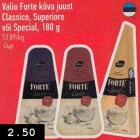 Allahindlus - Valio Forte kõva juust Classico, Superiore või Special, 180 g