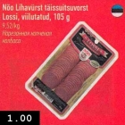 Allahindlus - Nõo Lihavürst täissuitsuvorst Lossi, viilutatud, 105 g