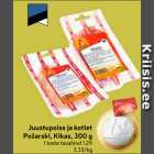 Juustupoiss ja kotlet
Požarski, Kikas, 300 g