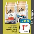 Allahindlus - Kiisueine
Fresh&Fine,
 Sheba, 6 x 50 g