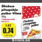 Allahindlus - Õhukese
pitsapõhja-
pulber Vilma
400g