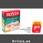 Allahindlus - Bosto
basmati riis, 500 g
