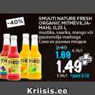 Allahindlus - SMUUTI NATURE FRESH
ORGANIC MITMEVILJAMAHL
0,25 L