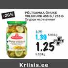 Allahindlus - PÕLTSAMAA ÕHUKE
VIILUKURK 455 G / 235 G