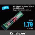 RAKVERE TOORSUITSUVORST
280 G