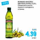 Allahindlus - BORGES EKSTRANEITSIOLIIVIÕLI
0,5 L