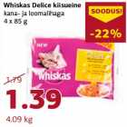 Allahindlus - Whiskas Delice kiisueine kana- ja loomalihaga 4 x 85 g