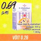 Allahindlus - Veski Mati 8-viljahelbed kliidega, 500 g