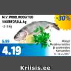 M.V. Wool roogitud vikerforell