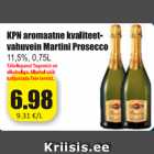 Allahindlus - KPN aromaatne kvaliteetvahuvein Martini Prosecco