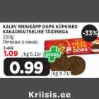 Allahindlus - KALEV MESIKÄPP DOPS KÜPSISED KAKAOMAITSELISE TÄIDISEGA 210g