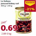 Allahindlus - La Italiana
punased kidney oad