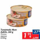 Allahindlus - Tursamaks Mere Aabits, 240 g