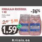 Allahindlus - HIMAALAJA ROOSISOOL 1 KG