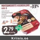 Allahindlus - MAKS&MOORITS KOOREKLOPS 600 G