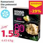 Rannarootsi
Ehe pelmeenid
350 g