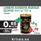 Allahindlus - LORETO KIVIDETA MUSTAD
OLIIVID 