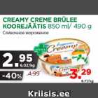 Allahindlus - CREAMY CREME BRÜLEE
KOOREJÄÄTIS 