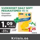 Allahindlus - VUOKKOSET DAILY SOFT
PESUKAITSMED 46 tk