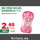 Allahindlus - BIC MISS SOLEIL
RASEERIJA 4 tk