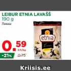 Allahindlus - LEIBUR ETNIA LAVAŠŠ
190 g