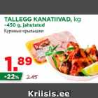 Allahindlus - TALLEGG KANATIIVAD, kg