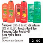 Šampoon (250 ml) või palsam (200 ml) Fructis Good Bye Damage, Color resist või Aloe Hydra Bomb