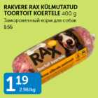 RAKVERE RAX KÜLMUTATUD TOORTOIT KOERTELE 400 G