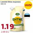 Allahindlus - Lemmik Ehtne majonees
400 ml