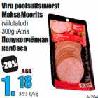 Allahindlus - Viru poolsuitsuvorst
Maks&Moorits