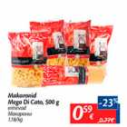 Allahindlus - Makaronid Mega Di Cato, 500 g