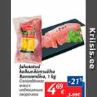 Allahindlus - Jahutatud kalkunikintsuliha Rannamõisa, 1 kg