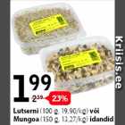 Lutserni (100 g) või Mungoa (150 g) idandid