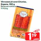 Vinnutatud vorst Chorizo,
Espana, 100 g
