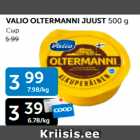 VALIO OLTERMANNI JUUST 500 G