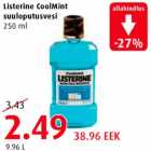 Allahindlus - Listerine CoolMint suuloputusvesi