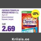 CHEERIOS TERAVILJA
RÕNGAD MEEGA