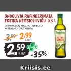 Allahindlus - Ondolivia rafineerimata
ekstra neitsioliiviõli 0,5 L