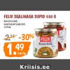 Allahindlus - Felix sealihaga supid 530 g