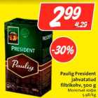 Allahindlus - Paulig President
jahvatatud
filtrikohv, 500 g