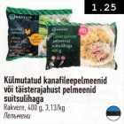 Külmutatud kanafileepelmeenid või täisterajahust pelmeenid suitsulihaga