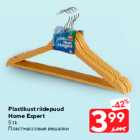 Allahindlus - Plastikust riidepuud
Home Expert
5 tk
