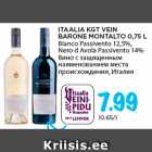 Allahindlus - ITAALIA KGT VEIN
BARONE MONTALTO 0,75 L