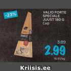 Allahindlus - VALIO FORTE
SPECIALE
JUUST 180 G