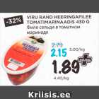 Allahindlus - VIRU RAND HEERINGAFILEE 
TOMATIMARINAADIS 430 G 