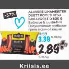 Allahindlus - ALAVERE LIHAMEISTER 
DUETT POOLSUITSU 
GRILLVORSTID 500 G  