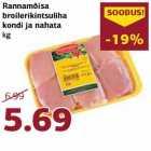 Allahindlus - Rannamõisa
broilerikintsuliha
kondi ja nahata
kg