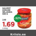 Allahindlus - SALVEST KODUNE SELJANKA 530 G